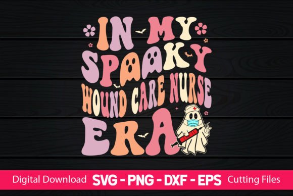 In My Spooky Wound Care Nurse Era