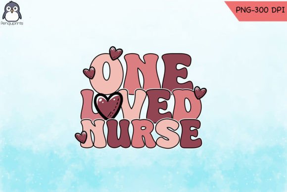 Loved Nurse Valentine SVG PNG for Embroidery
