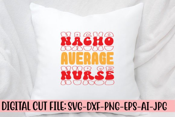 Nacho Average Nurse Retro SVG: A Closer Look