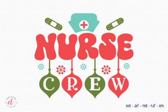 Nurse Crew - Christmas SVG Cut File Review