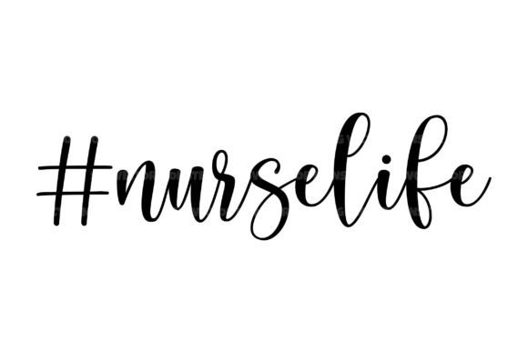 Nurse Life Svg Cut File: A Medical Student's Delight