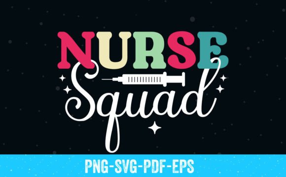 Nurse Squad SVG T-Shirt Design: A Versatile Embroidery Gem