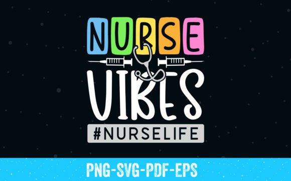 Nurse Vibes SVG T-Shirt Design Review