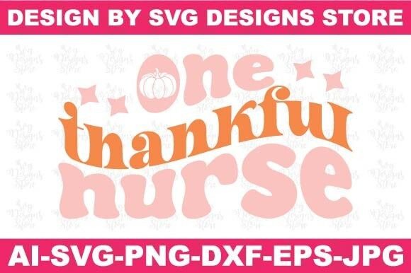 One Thankful Nurse Fall Design: A Closer Look