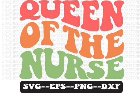 Queen of the Nurse Retro Svg Design