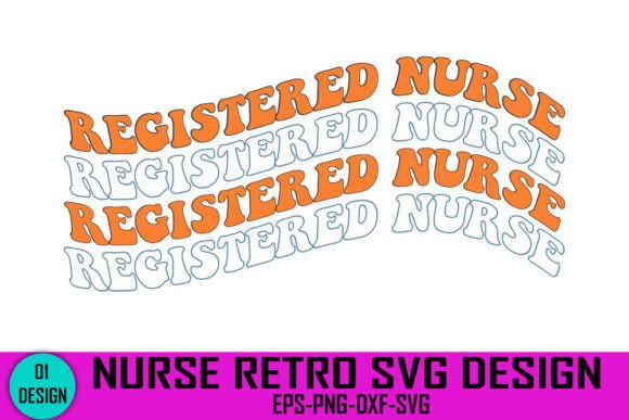 Registered Nurse - Nurse Retro SVG Design