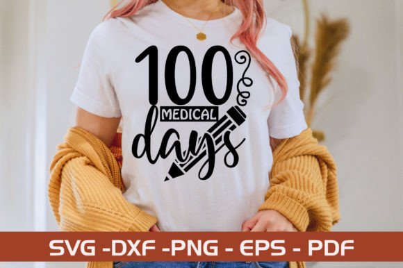 Review of 100 Medical Days SVG Bundle