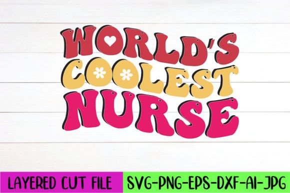 Review: World’s Coolest Nurse Retro SVG Design