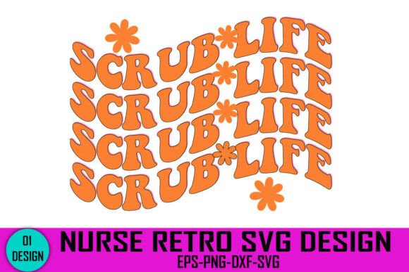 Scrub Life - Nurse Retro Svg Design Review