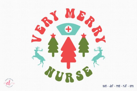 Very Mery Nurse Christmas SVG Design Review